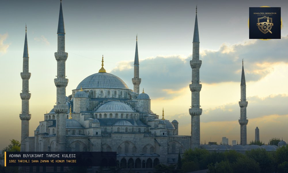 Tarihi Büyüksaat ve Çukurova Kentsel Takip Kuşağı